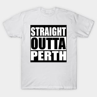 STRAIGHT OUTTA PERTH  Quarantine T-Shirt